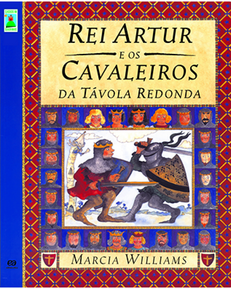 O Rei Artur E Os Cavaleiros Da Távola Redonda