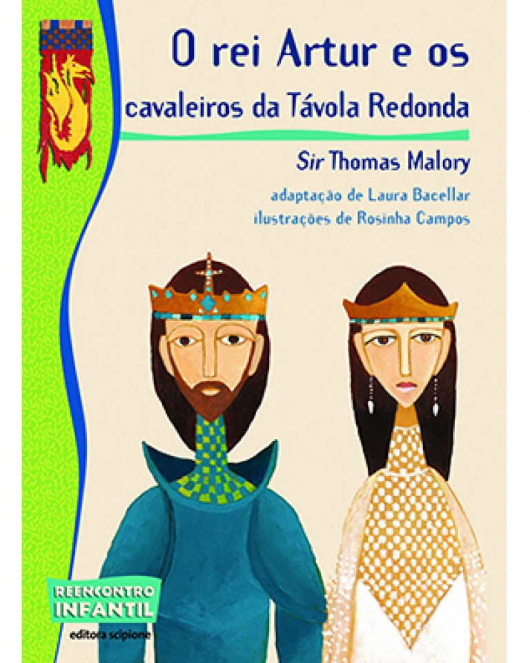 O Rei Artur E Os Cavaleiros Da Távola Redonda
