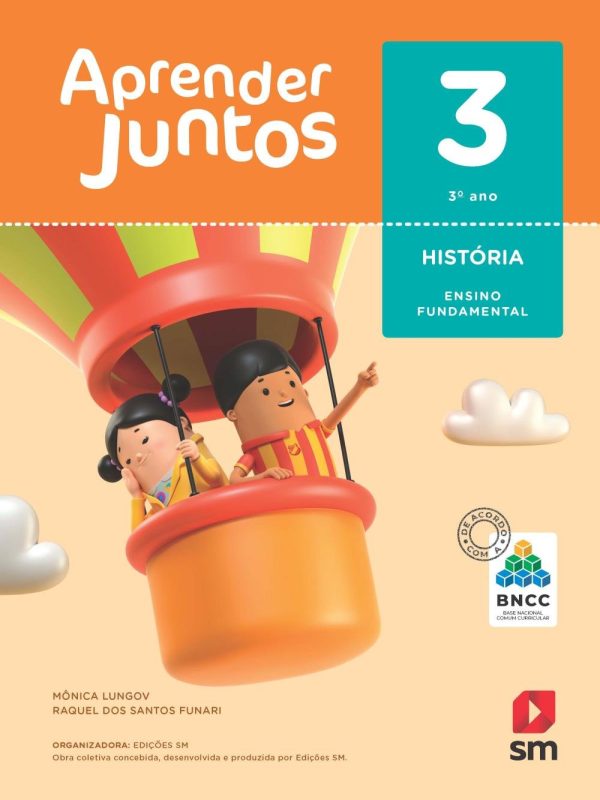 Aprender Juntos - História - 3º Ano - Ed. 2018