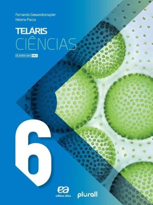 Projeto Teláris Ciências 6º Ano