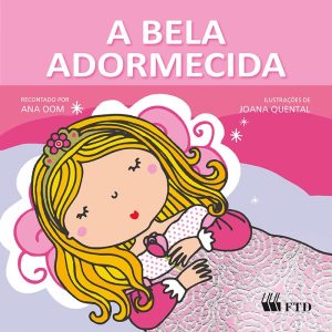 A Bela Adormecida (Col. Era uma vez...)