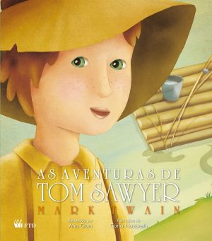 As Aventuras de Tom Sawyer (Col. Os meus clássicos)