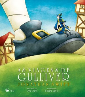 As Viagens de Gulliver (Col. Os meus clássicos)