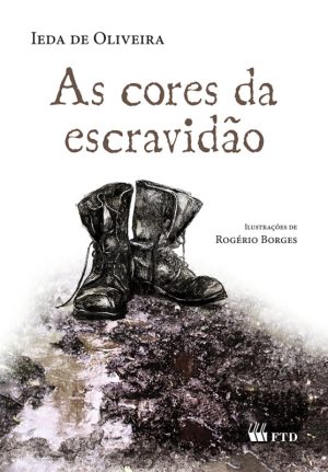 As cores da escravidão