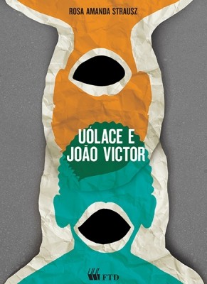 Uólace e João Victor