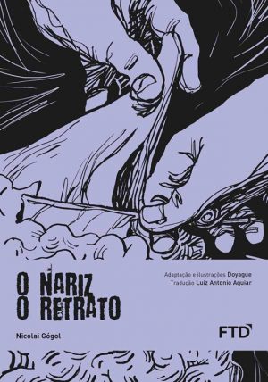 O nariz/O retrato (Série Clássicos em Quadrinhos)