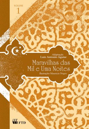 Maravilhas das mil e uma noites -volume 1 (Maravilhas)