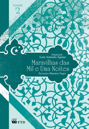 Maravilhas das mil e uma noites -volume 2 (Maravilhas)