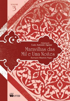 Maravilhas das mil e uma noites -volume 3 (Maravilhas)