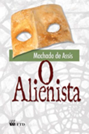 O alienista - REN (Grandes leituras)