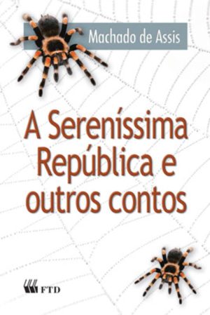 A sereníssima república e outros contos -Ren. (Grandes leituras)