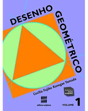 Desenho Geométrico Volume 1