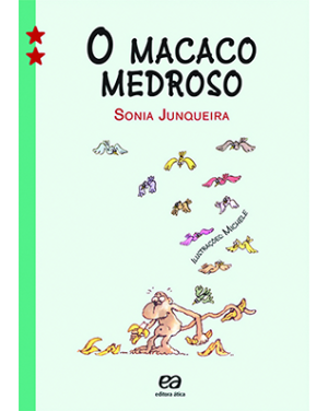 O macaco medroso