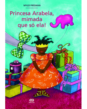 Princesa Arabela, mimada que só ela!