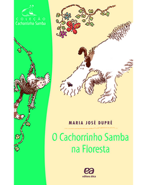 O cachorrinho Samba na floresta