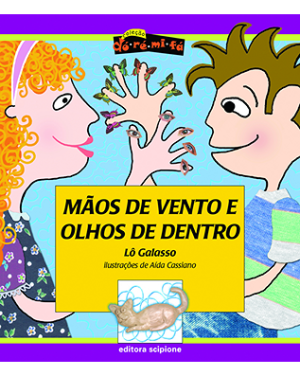 Mãos de vento e olhos de dentro