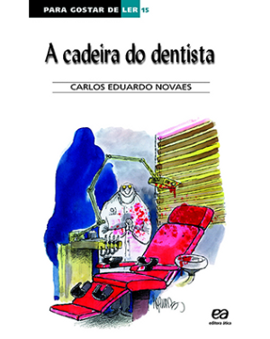 A cadeira do dentista