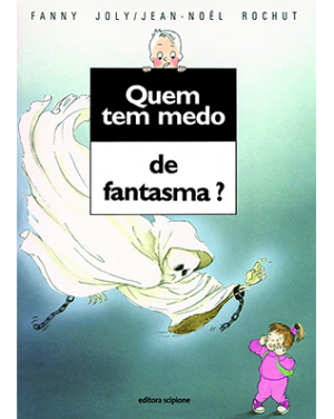 Quem tem medo de fantasma?