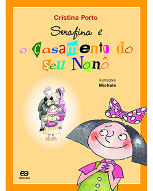 Serafina e o casamento do seu Nonô