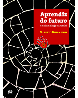 Aprendiz do futuro - Cidadania hoje e amanhã