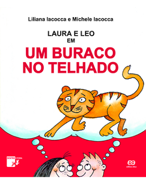 Laura e Leo em Um buraco no telhado