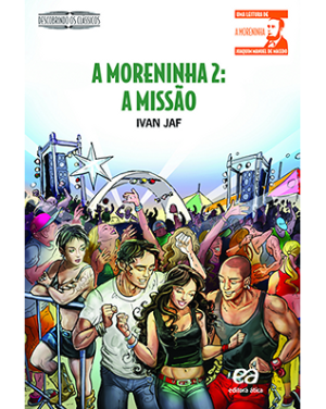 A Moreninha 2: a missão