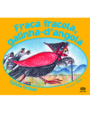 Fraca fracola, galinha-d'angola