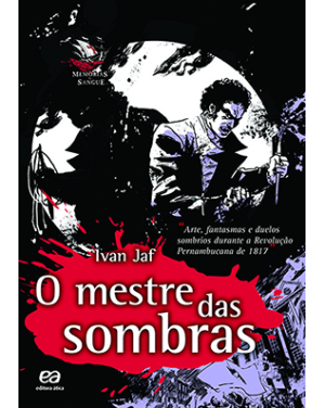 O mestre das sombras