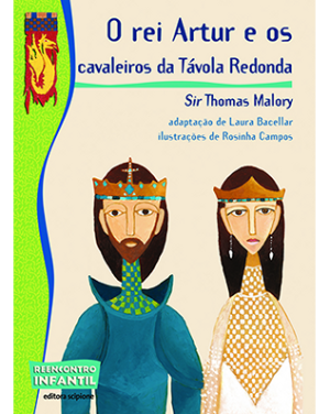 O rei Artur e os cavaleiros da Távola Redonda