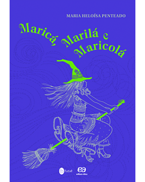 Maricá, Marilá e Maricolá