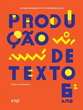 Produção de Texto - 6º ano