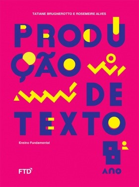 Produção de Texto - 8º ano