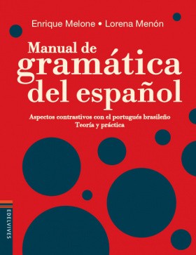 Manual de gramática del espanõl -Aspectos contrast.com