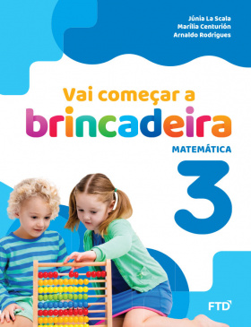 Vai começar a brincadeira Matematica Volume 3