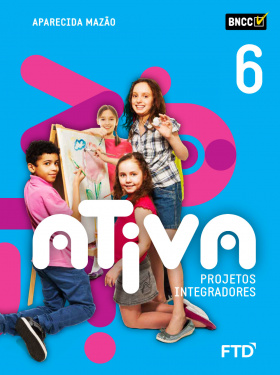 Ativa Projetos Integradores - 6º ano