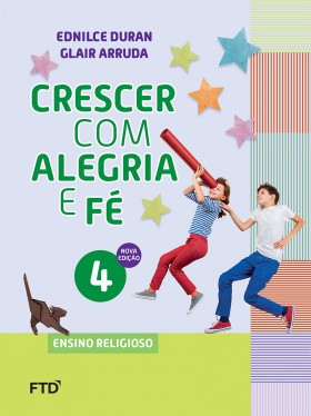 Crescer com alegria e fé 4