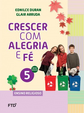 Crescer com alegria e fé 5