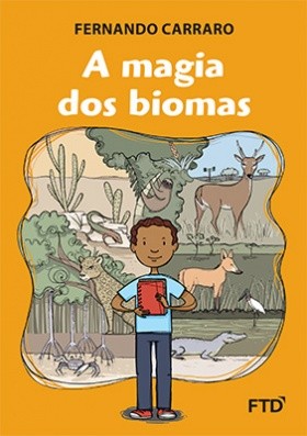 A magia dos biomas