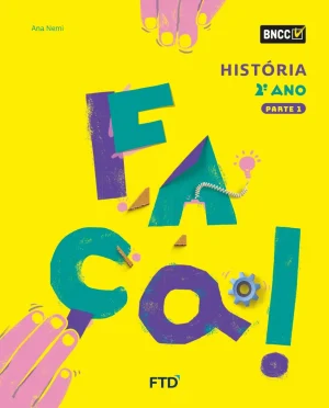 Faça História - 2º ano