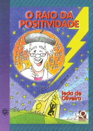 O raio da positividade (Camaleão)