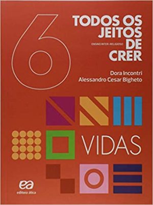 Todos Os Jeitos de Crer Vidas - 6º Ano