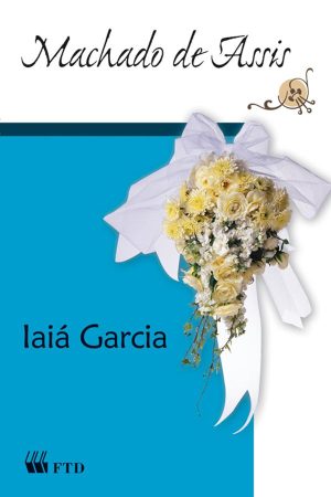 Iaiá Garcia (Grandes leituras)
