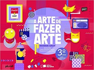 A arte de fazer arte - 3º ano