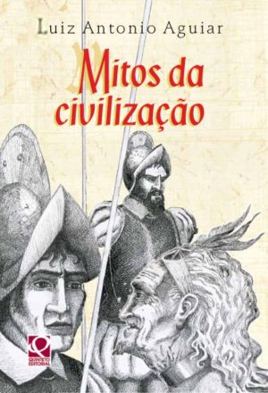 Mitos da Civilização