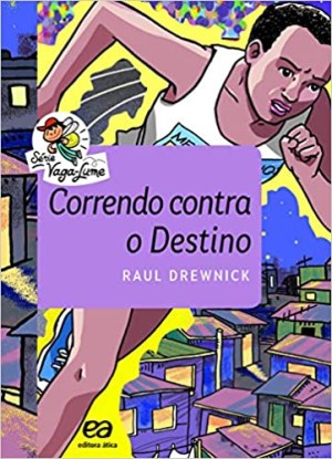 Correndo contra o destino