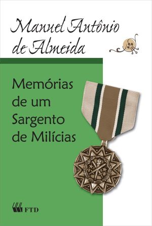 Memória de um Sargento de Milícia (Grandes leituras)