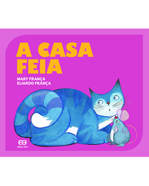 A casa feia
