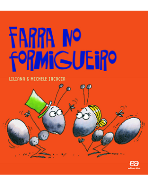 Farra no formigueiro