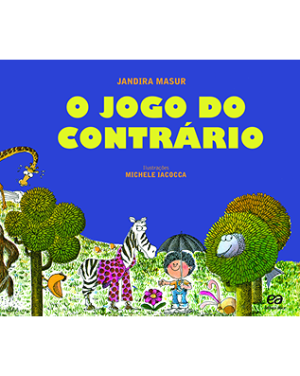 O jogo do contrário