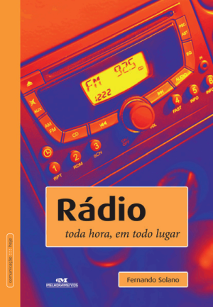 Rádio – Toda Hora, em Todo Lugar